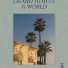 New Mags Grand Hotels of the World