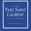 Little Book of Yves Saint Laurent>Bøger Outlet